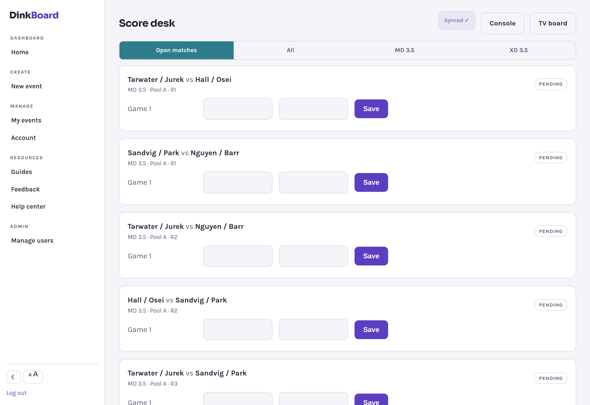 The score desk with open matches ready for entry